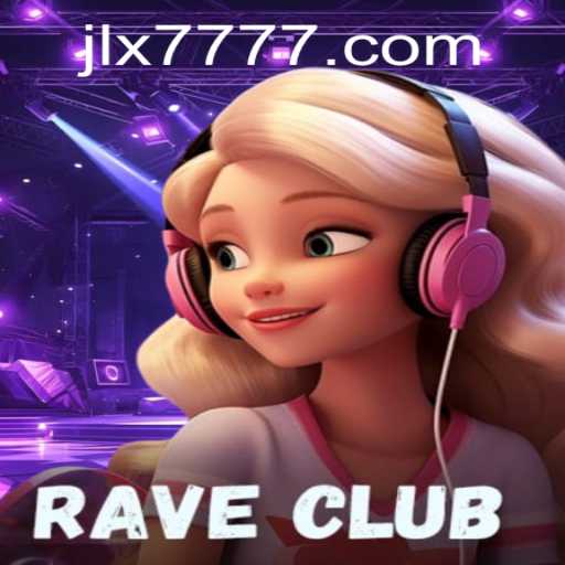 Mastering RaveClub: An Immersive Gaming Experience with JILI X777