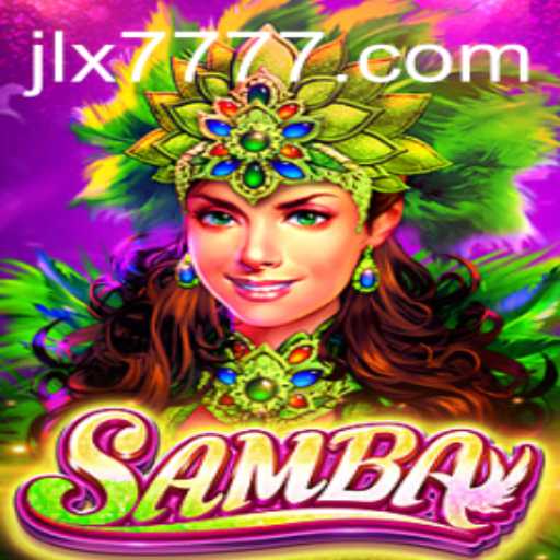 Exploring the Vibrant World of Samba in JILI X777