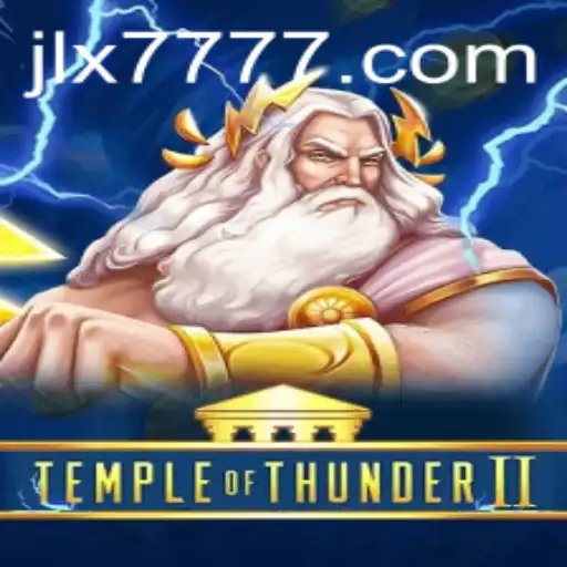 Exploring the Mystical World of TempleofThunderII and JILI X777